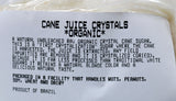 Cane Juice Crystals OG 1 lb.