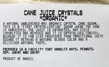 Cane Juice Crystals OG 2 lb.